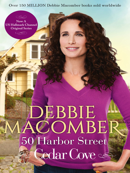 Title details for 50 Harbor Street by Debbie Macomber - Wait list
